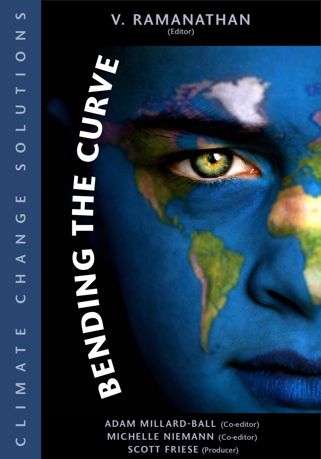 Bending the Curve: Climate Change Solutions